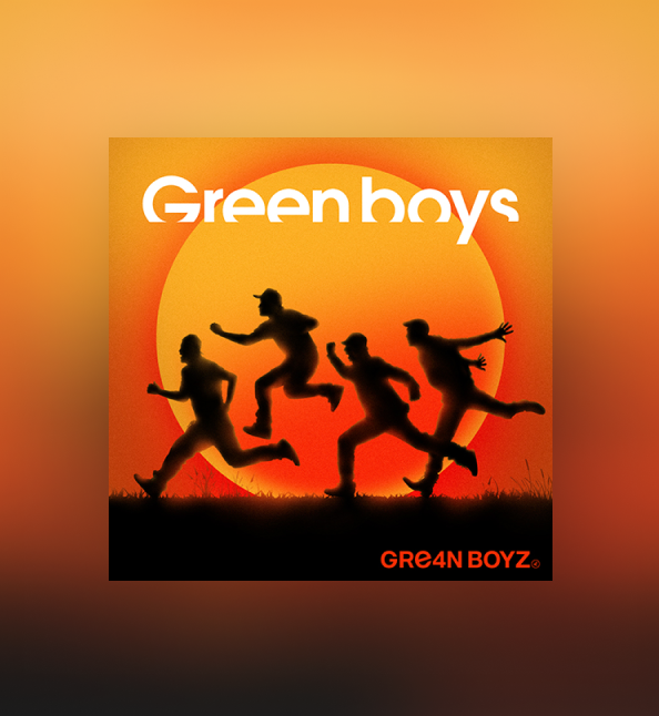 GRe4N BOYZ